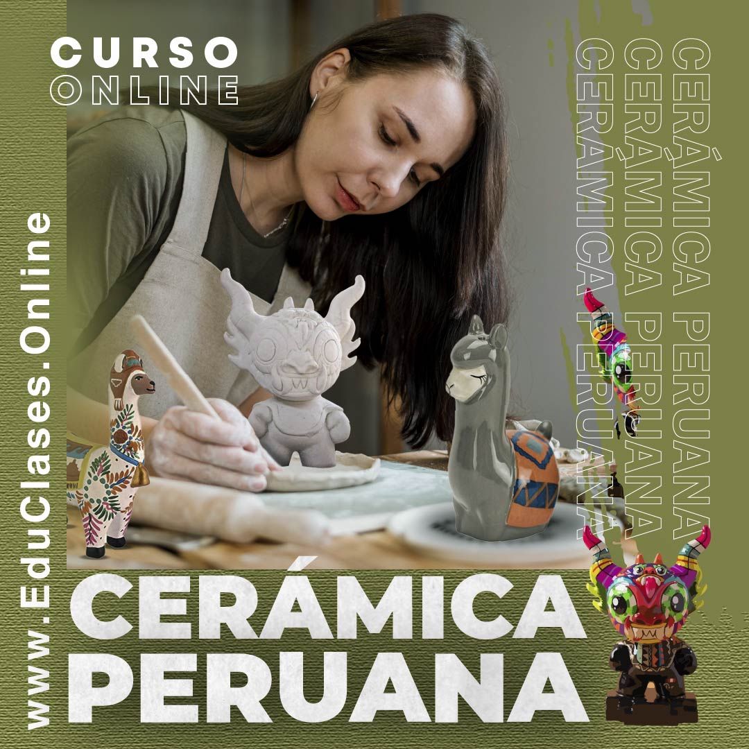 Curso Online: Cerámica Peruana - Descubre la Riqueza Cultural en tus Manos